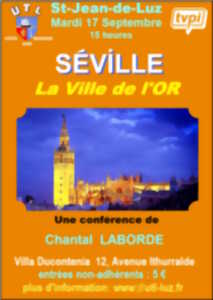 photo Conférence de l'Université du Temps Libre : Séville, la ville de l'or