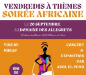 photo Vendredi à thème soirée africaine au Domaine des Allégrets