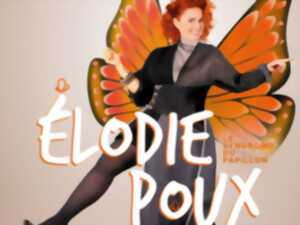 LE SYNDROME DU PAPILLON, ELODIE POUX