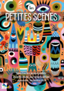 photo LES PETITES SCENES, SPECTACLE JEUNE PUBLIC 