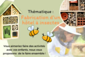 Atelier les p'tits bricoleurs : Fabrication d'un hôtel à insectes - MJC 21