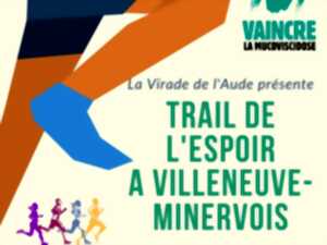 LA VIRADE DE L'AUDE - TRAIL DE L'ESPOIR