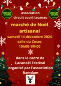 Marché artisanal de Noël organisé par l'association Circuit Court (dans le cadre du Lacanoël)