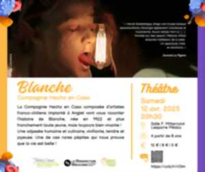 Théâtre : Blanche