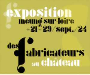 Exposition : Les Fabricateurs