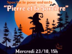 photo SPECTACLE HALLOWEEN POUR ENFANTS 'PIERRE ET LA SORCIÈRE'