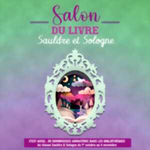 Animations du Salon du livre Sauldre et Sologne