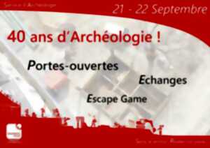 Les 40 ans d'Archéologie !