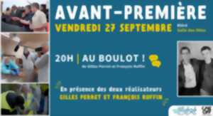 Avant-première du film AU BOULOT ! de Gilles Perrete et François Ruffin