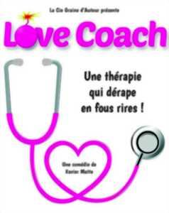 LOVE COACH - LA COMÉDIE DES K'TALENTS