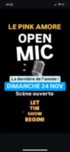 Dernier Open Mic Scène ouverte - Pensez à réserver