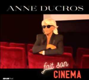 photo Anna Ducros fait son Cinéma - Saison Culturelle