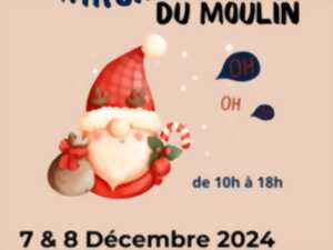 photo LE MARCHE DE NOËL DU MOULIN