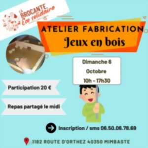 photo Atelier fabrication Jeux de bois