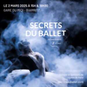 photo Secrets du Ballet - Episode I (18h30)