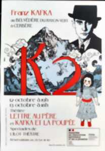 THÉÂTRE K2 KAFKA : FRANK KAFKA AU BELVÉDÈRE DU RAYON VERT À CERBÈRE 12 ET 13 OCTOBRE 2024