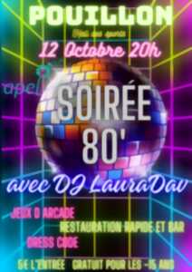 Soirée Année 80