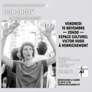 Lior Shoov - un solo collectif