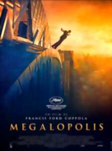 Cinéma Arudy : Mégalopolis VOSTFR