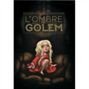 ESCAPE GAME : L'OMBRE DU GOLEM