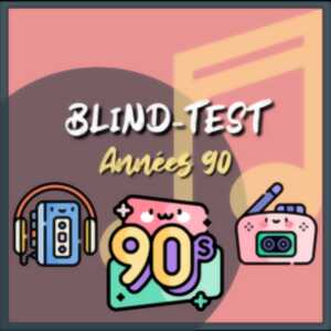 Blind-Test Années 90