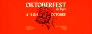 OKTOBERFEST du Tigre