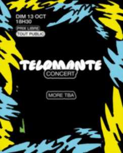 photo TELOMANTE [CONCERT]