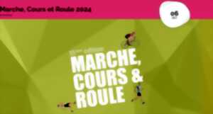 Marche, Cours et Roule 2024