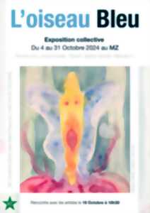 Exposition L'oiseau Bleu au MZ