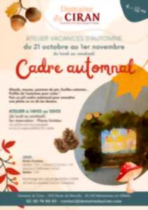 photo Ateliers d'automne : Cadre automnal