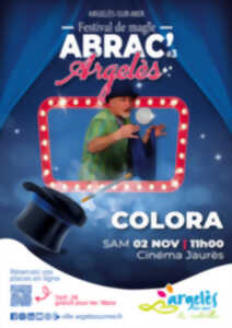 SPECTACLE DE MAGIE COLORA