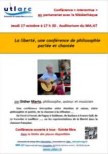 photo Conférence : la liberté, une conférence de philosophie parlée et chantée