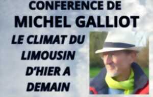 Conférence par Michel Galliot : Le climat du Limousin d'hier à demain