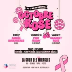 OCTOBRE ROSE À LA COUR DES MIRACLES