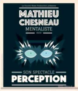 photo Spectacle : Perception - mentalisme