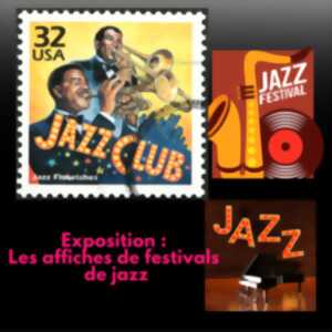 photo Exposition d'affiches de Festivals de Jazz