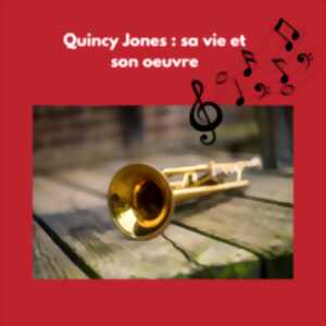 photo Réunion n°116 : Quincy Jones : sa vie et son oeuvre