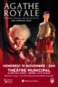 photo THÉÂTRE - AGATHE ROYALE