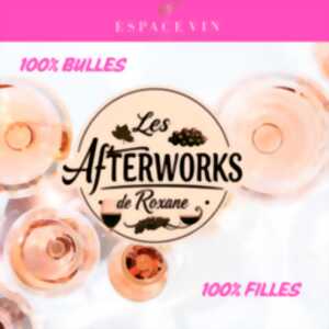 photo LES AFTERWORKS DE ROXANE