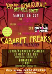 CABARET FREAKS - SPECTACLE INAUGURALE