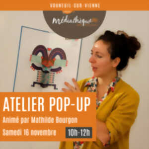 photo Atelier pop-up animé par l'illustratrice Mathilde Bourgon