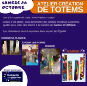 Atelier création de totems