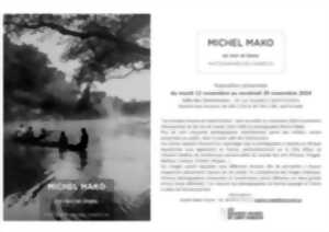 photo Exposition en noir et blanc de Michel Mako