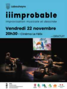 SPECTACLE 'IIIMPROBABLE'