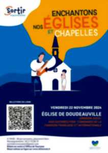 photo Enchantons nos églises et nos chapelles - DOUDEAUVILLE