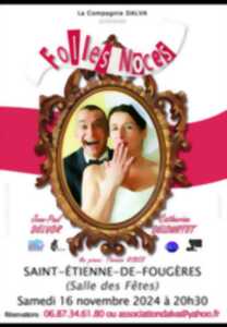 Folles Noces