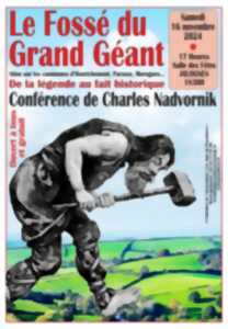 photo [Conférence] de Charles Nadvornik - Le fossé du Géant