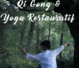 Atelier Qi Gong et Yoga restauratif