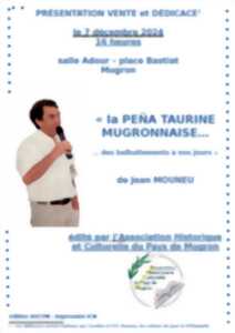 photo Présentation du livre « la PEÑA TAURINE MUGRONNAISE (vente et dédicace)