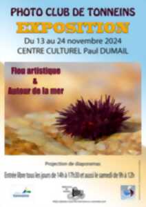 photo Exposition du Photo-Club de Tonneins 